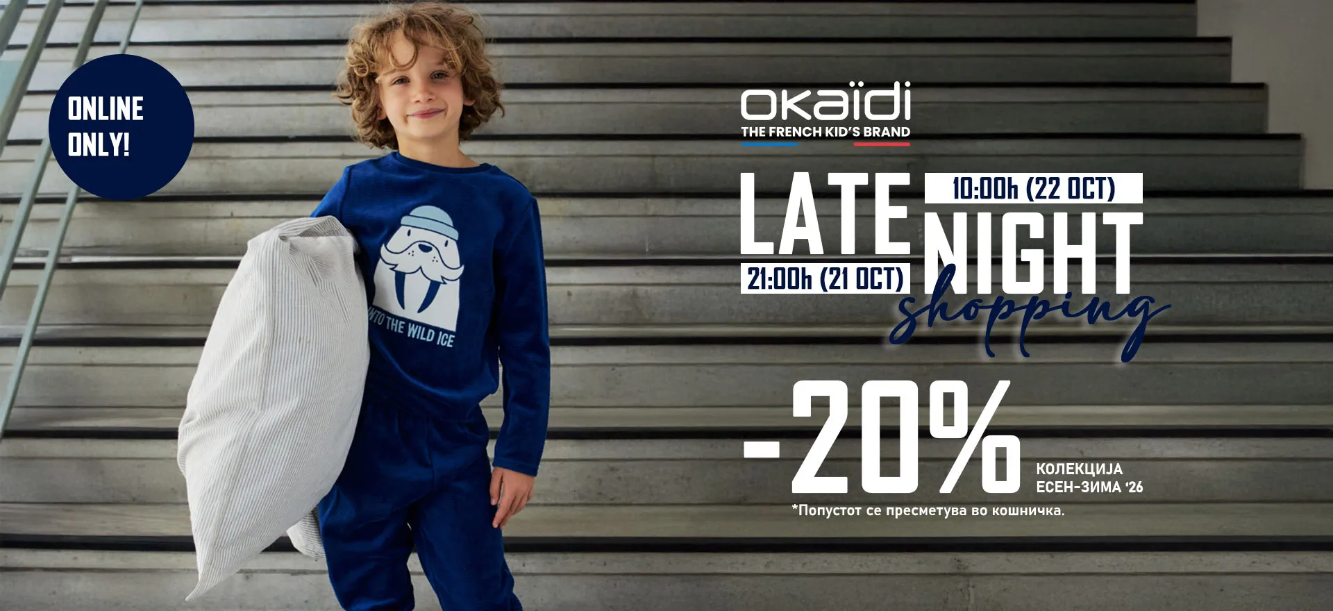 Okaidi late night